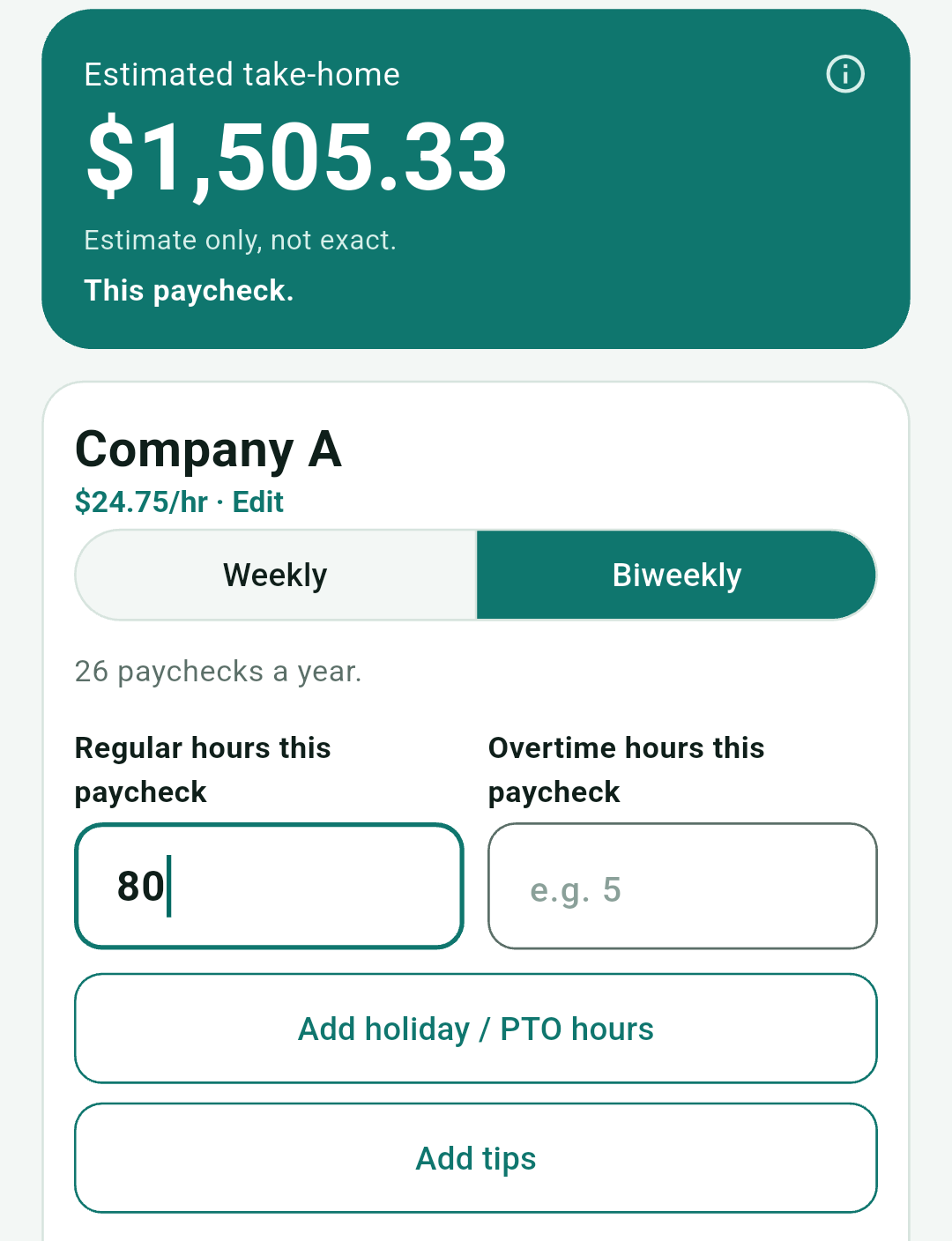 Paycheck Pocket estimate screen showing an estimated take-home amount for a sample job.